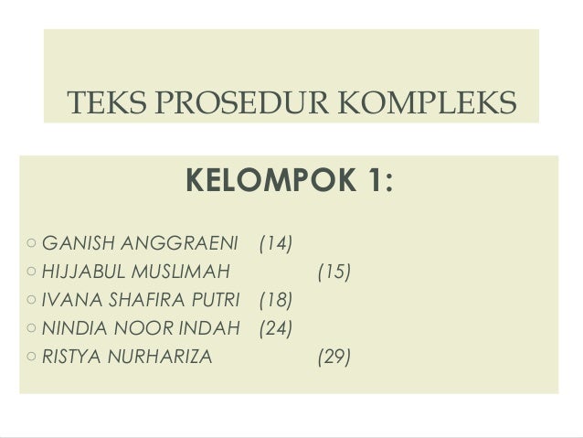 Teks Procedure Bahasa Indonesia