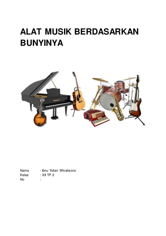 62 Gambar Alat Musik Yang Menghasilkan Bunyi Beserta Sumber Bunyinya Paling Keren 62 Gambar Alat Musik Yang Menghasilkan Bunyi Beserta Sumber Bunyinya Paling Keren