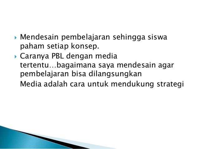 Strategi Pembelajaran PBL dan Media Power Point Pada Topik 