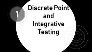 Discrete Point Test Examples Introduction to Test and Assessment | PPTX