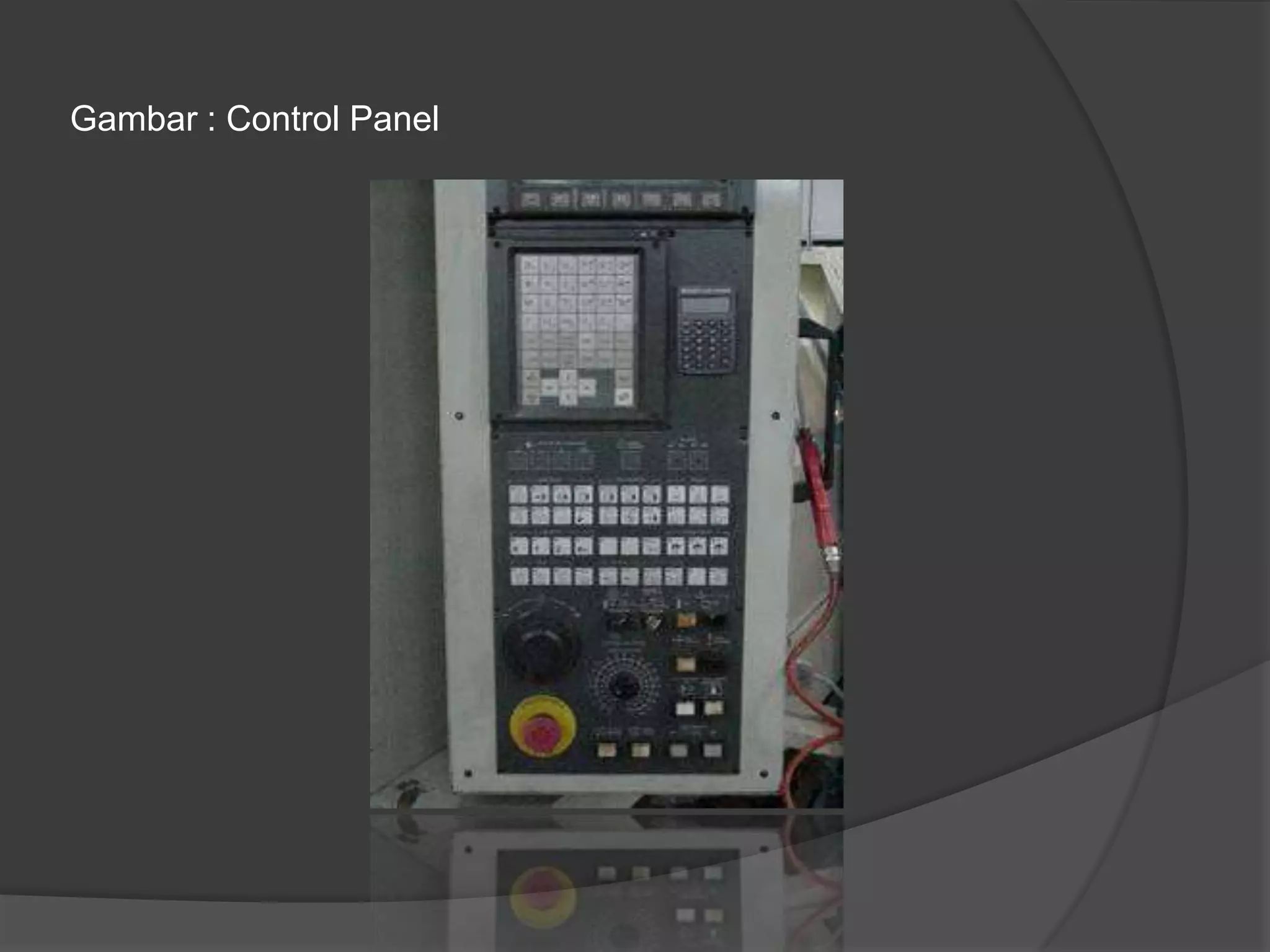 Gambar : Control Panel

 