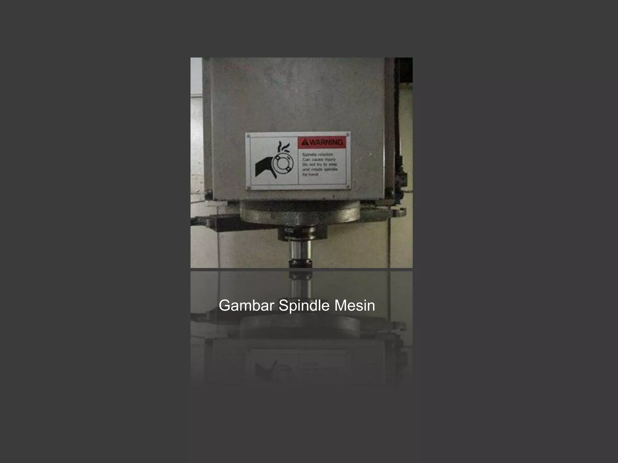 Gambar Spindle Mesin

 