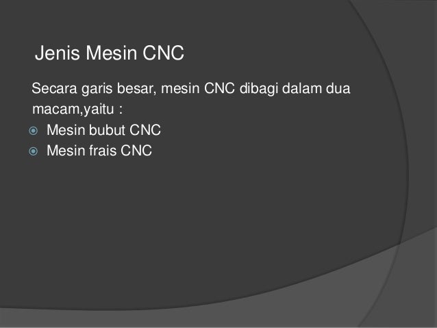 Tugas1 Cnc Kelas Apresentasipower Point