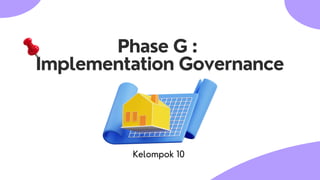Phase g Togaf Impelementation governance | PDF