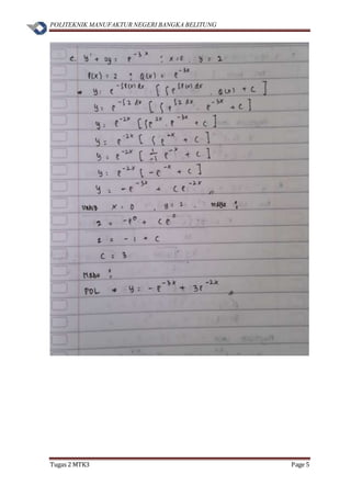 POLITEKNIK MANUFAKTUR NEGERI BANGKA BELITUNG
Tugas 2 MTK3 Page 5
 