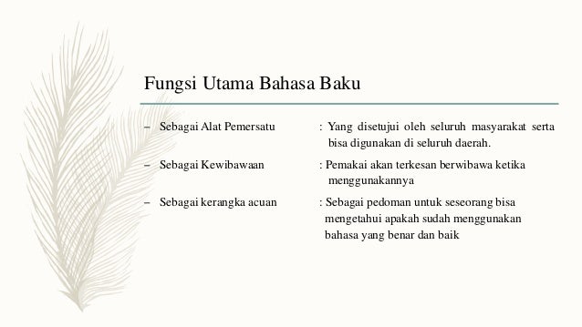 Mekanisme Bahasa Baku Ragam Bahasa Dan Kalimat Efektif