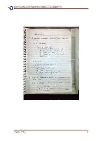 POLITEKNIK MANUFAKTUR NEGERI BANGKA BELITUNG
Tugas 2 MTK3 2
