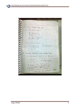 POLITEKNIK MANUFAKTUR NEGERI BANGKA BELITUNG
Tugas 2 MTK3 4