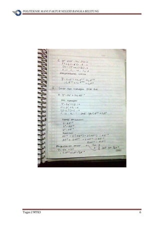 POLITEKNIK MANUFAKTUR NEGERI BANGKA BELITUNG
Tugas 2 MTK3 6