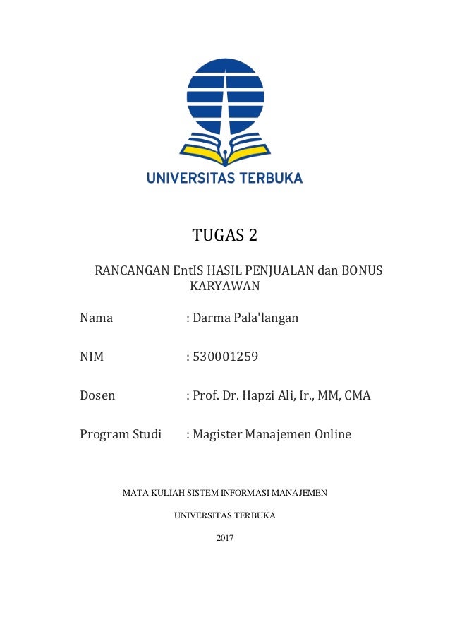 Tugas 2 Darma Pala Langan Prof Dr Hapzi Ali Rancangan Ent Is Hasil Pe