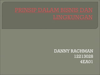 DANNY RACHMAN
12213028
4EA01
 