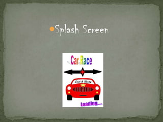 Splash Screen
 