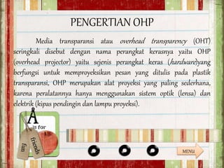 Pengembangan Ohp Dan Oht Pptx