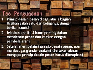 PRINSIP DESAIN PESAN