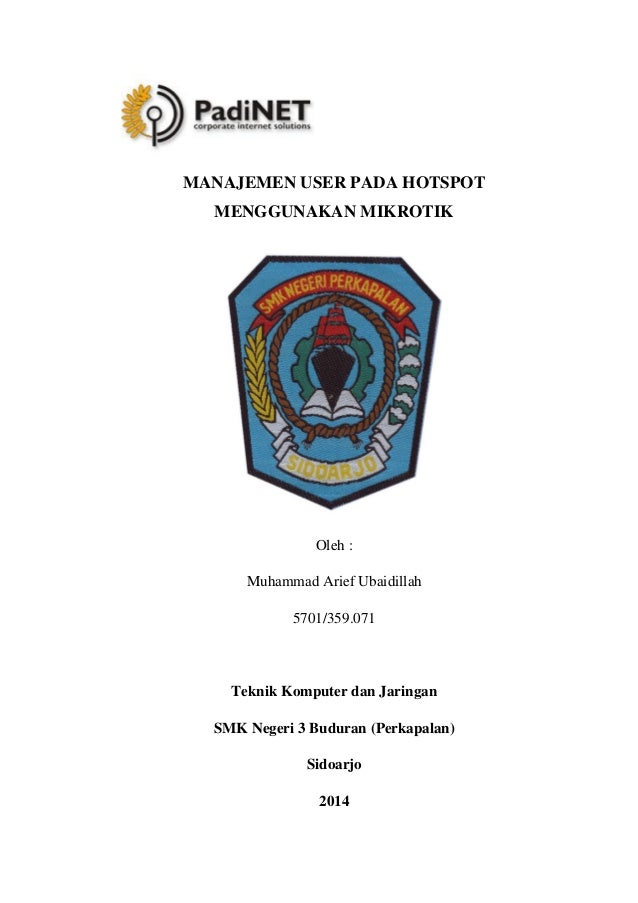 Tugas Akhir Mikotik Hotspot User Manager