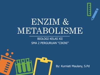 Materi Enzim Dan Metabolisme Kelas Xii Sma Smk