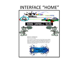 INTERFACE “HOME”
 