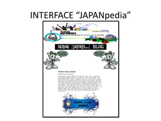 INTERFACE “JAPANpedia”
 