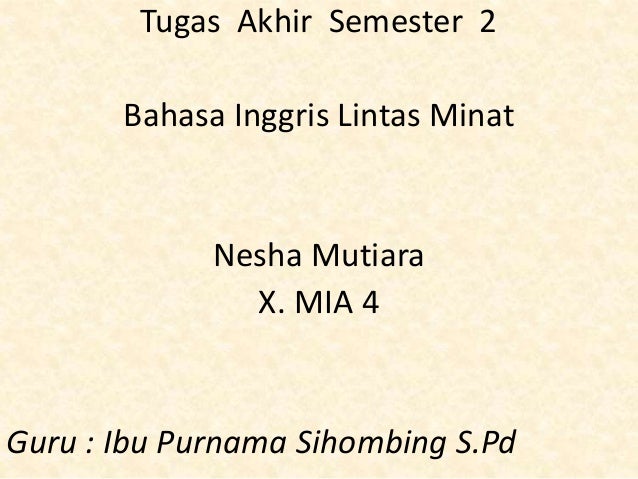 Materi Lengkap Bahasa Inggris Peminatan Kelas X Semester 2