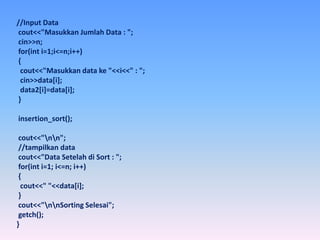 tugas Insertion Sort c++ | PPTX