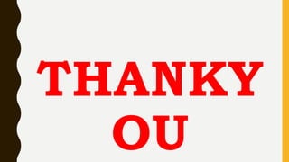 THANKY
OU
 