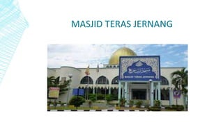 MASJID TERAS JERNANG