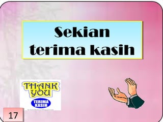 Sekian
terima kasih
Sekian
terima kasih
1717
 