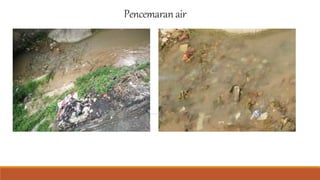 Pencemaranair
 