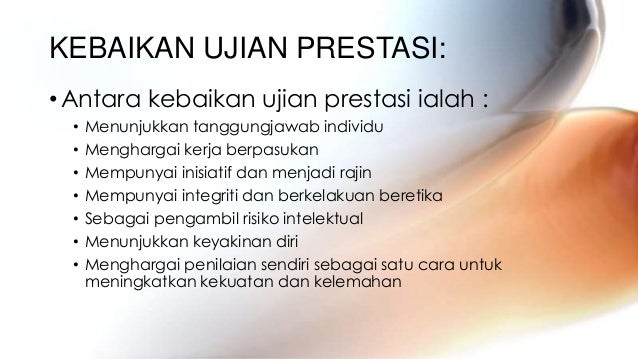 JENIS UJIAN (UJIAN PRESTASI/PERFOMANCE TEST)
