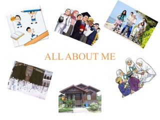 ALL ABOUT ME 
 
