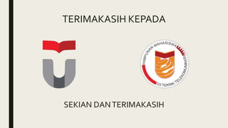 TERIMAKASIH KEPADA
SEKIAN DANTERIMAKASIH
 