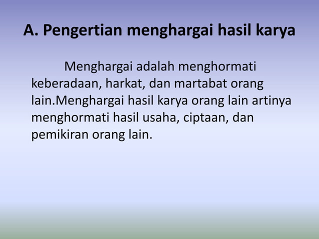 menghargai hasil karya orang lain | PPT