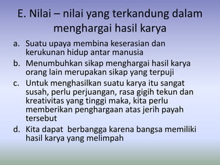 menghargai hasil karya orang lain | PPTX