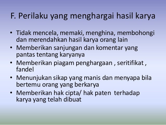 Menghargai Hasil Karya Orang Lain