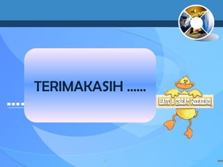 TERIMAKASIH ……
 