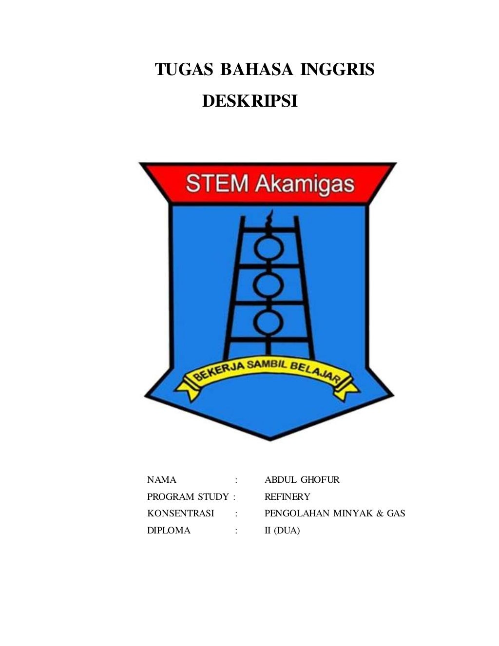 Tugas deskripsi bahasa inggris abdul ghofur ref 2d_14421001