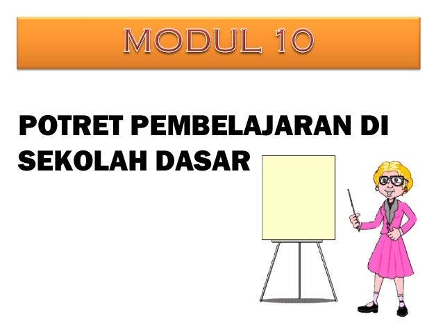 Tugas individu perspektif pendidikan Modul 10 Tugas individu perspektif pendidikan Modul 10