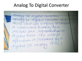 Analog To Digital Converter
 