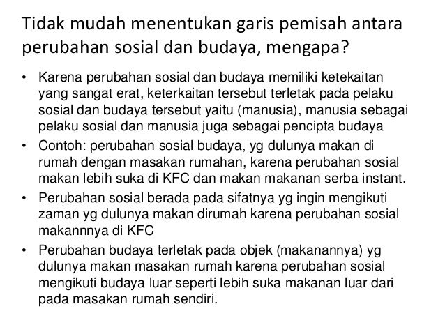 Perubahan Sosial Budaya