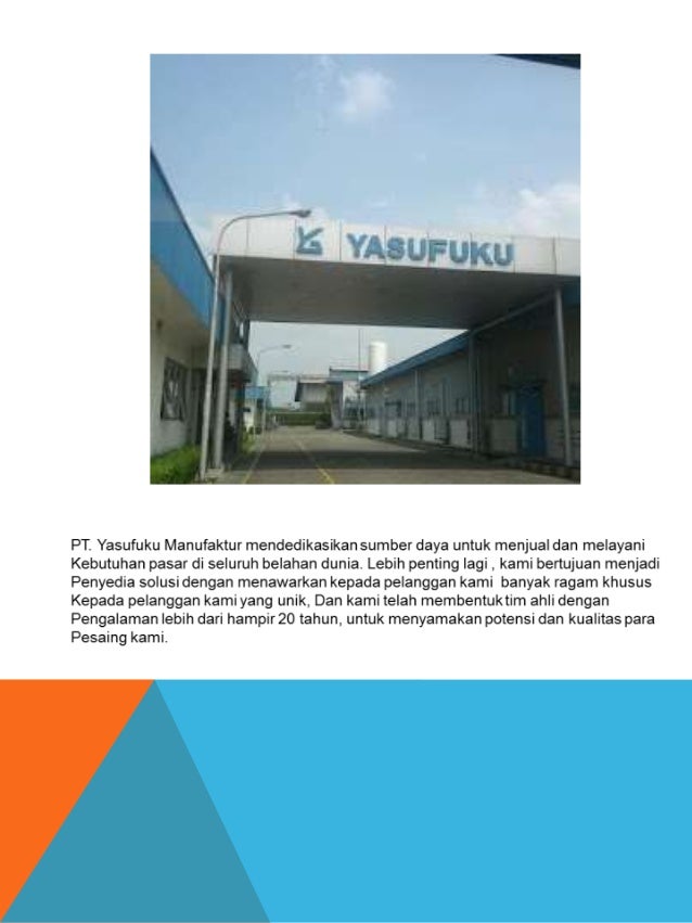 Tugas kelompok a ( presentasi perusahaan manufaktur ) pmu