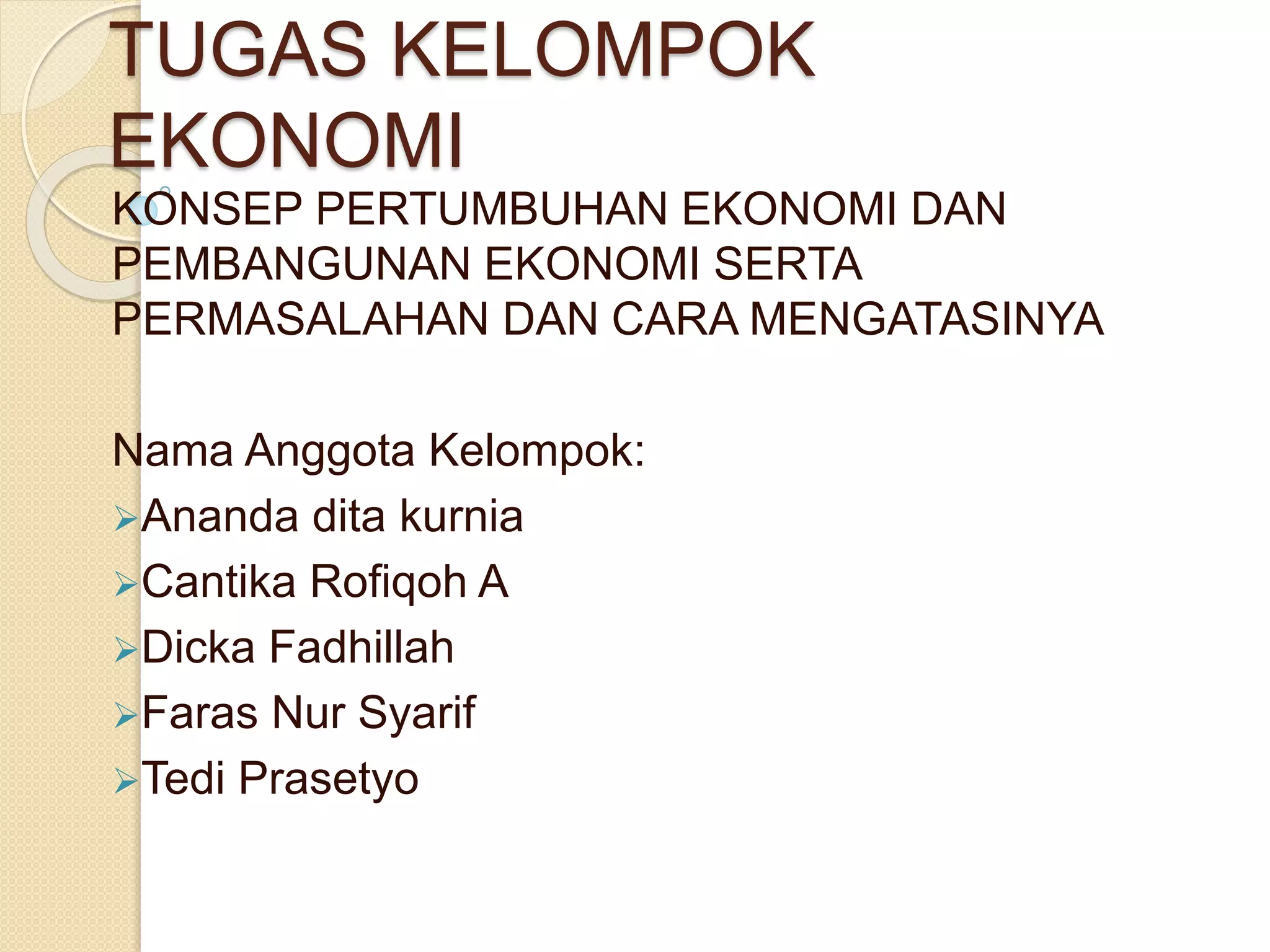 TugasEko12, Faras Nur Syarif, Ranti Pusriana S.pd, Konsep Pertumbuhan