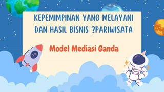 Model Mediasi Ganda
 