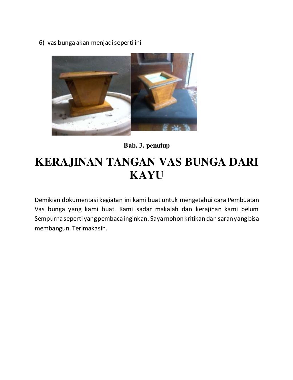 Tugas kerajinan vas bunga dari kayu prakarya dan