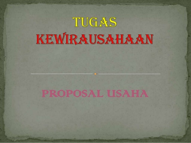 Pengertian Proposal Usaha