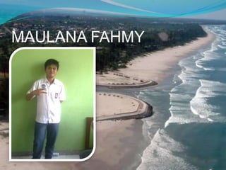 MAULANA FAHMY

 