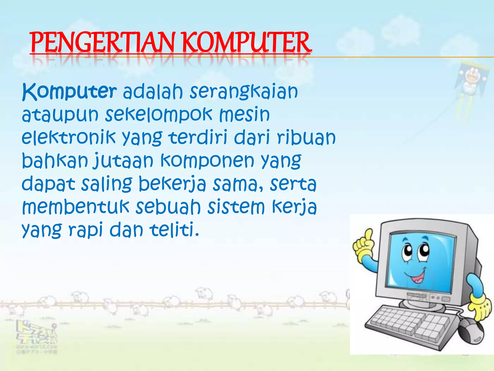 Komputer Rapi pengertian komputer | PPTX
