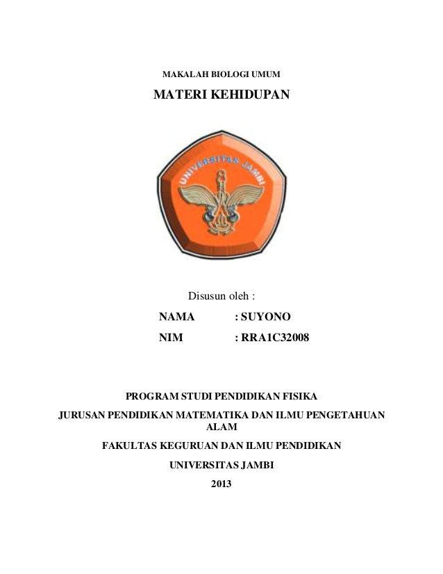 Makalah Biologi Tentang Materi Kehidupan