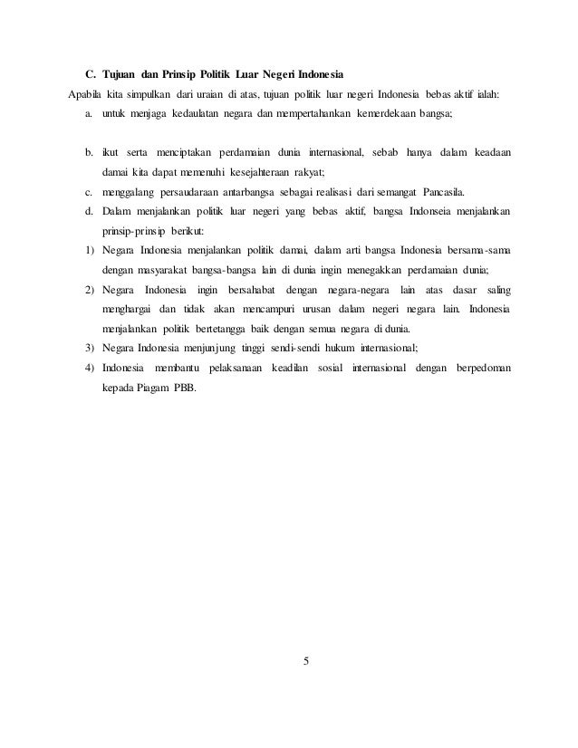 Uraikan Arti Bebas Dan Aktif Dalam Politik Luar Negeri