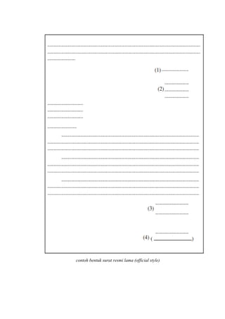 contoh bentuk surat resmi lama (official style)
 