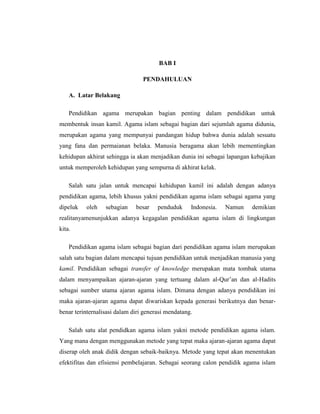 Mengapa metodologi  merupakan hal yang sangat penting dalam Pendidikan Agama Islam (PAI)